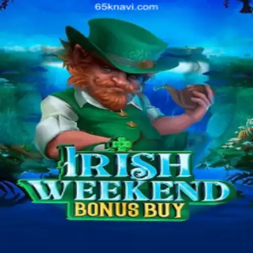 Exploring the Thrills of IrishWeekendBonusBuy and the Excitement of 65K.COM Cassino