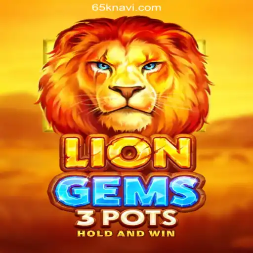 Exploring the Thrill of LionGems3pots and the Rise of 65K.COM Cassino: Exploda nas Mesas!