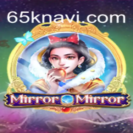 Exploring the Thrills of MirrorMirror and 65K.COM Cassino